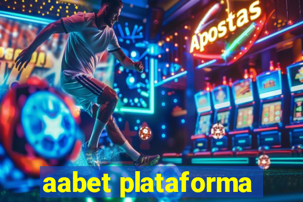 aabet plataforma